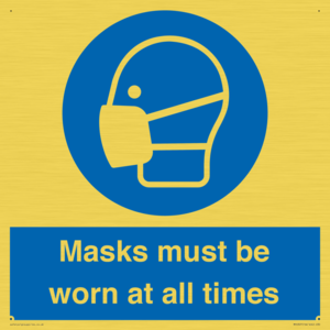 Masks must be worn at all times